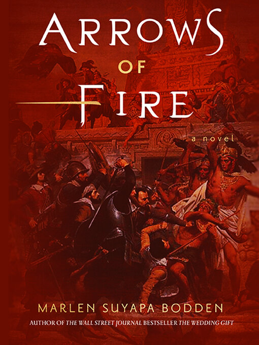 Title details for Arrows of Fire by Marlen Suyapa Bodden - Available